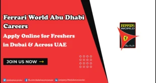 Ferrari World Abu Dhabi Careers